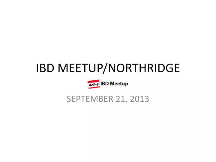 ibd meetup northridge