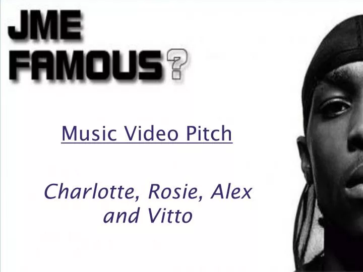 music video pitch charlotte rosie alex and vitto