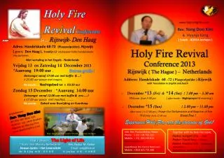 Holy F i re Rev i val Conferentie &gt;&lt;&gt; In … Rijswijk- Den Haag