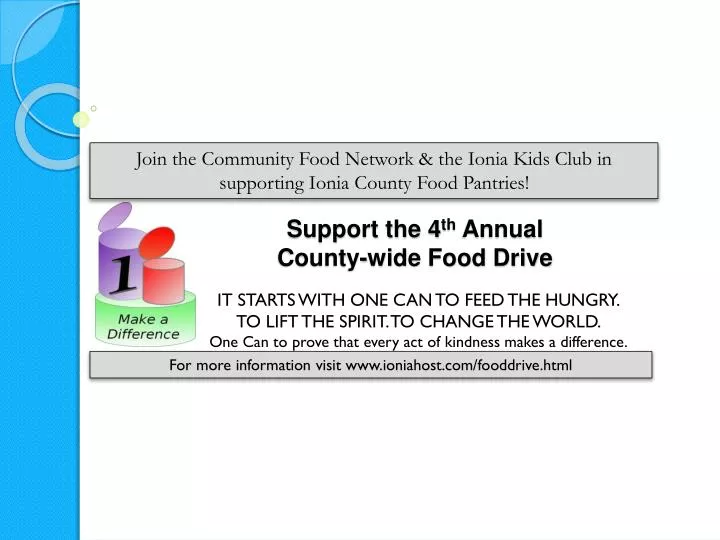 support the 4 th annual county wide food drive