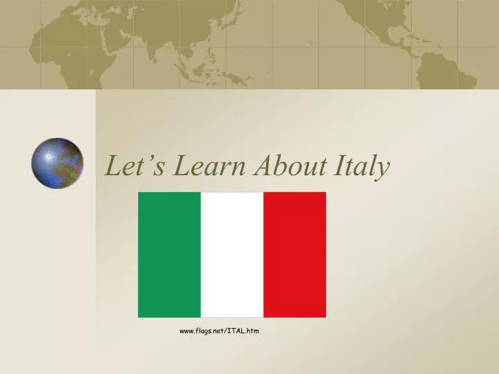 let s learn about italy