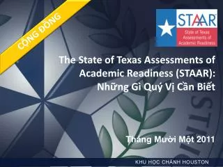 The State of Texas Assessments of Academic Readiness (STAAR): Những Gì Quý Vị Cần Biết