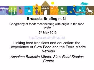 Brussels Briefing n. 31 Geography of food: reconnecting with origin in the food system