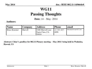 WG11 Passing Thoughts