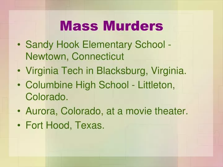 mass murders