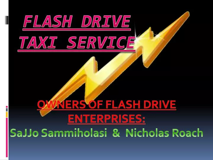 owners of flash drive enterprises sajjo sammiholasi nicholas roach