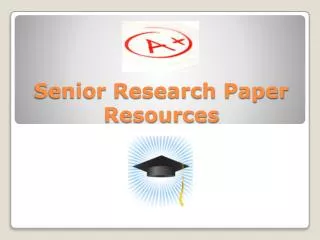 Senior Research Paper Resources