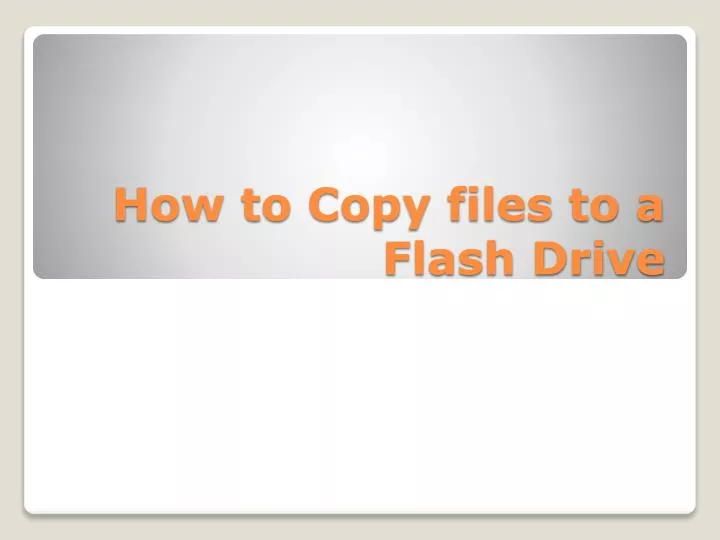 how to copy files to a flash drive