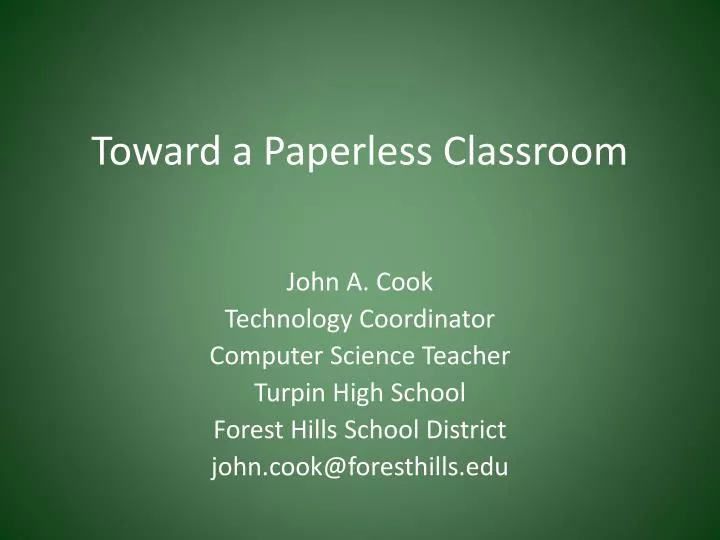toward a paperless classroom