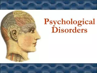 Psychological Disorders