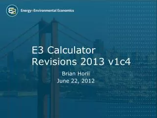E3 Calculator Revisions 2013 v1c4