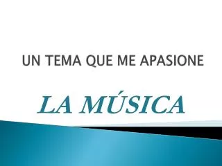 un tema que me apasione