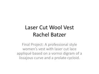 Laser Cut Wool Vest Rachel Batzer