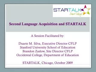 Second Language Acquisition and STARTALK