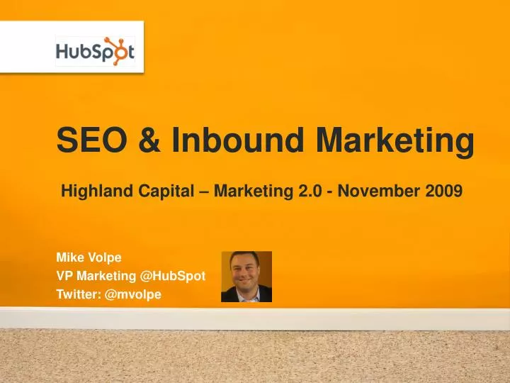 seo inbound marketing highland capital marketing 2 0 november 2009