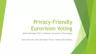 Privacy- Friendly Eurovision Voting