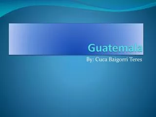 Guatemala