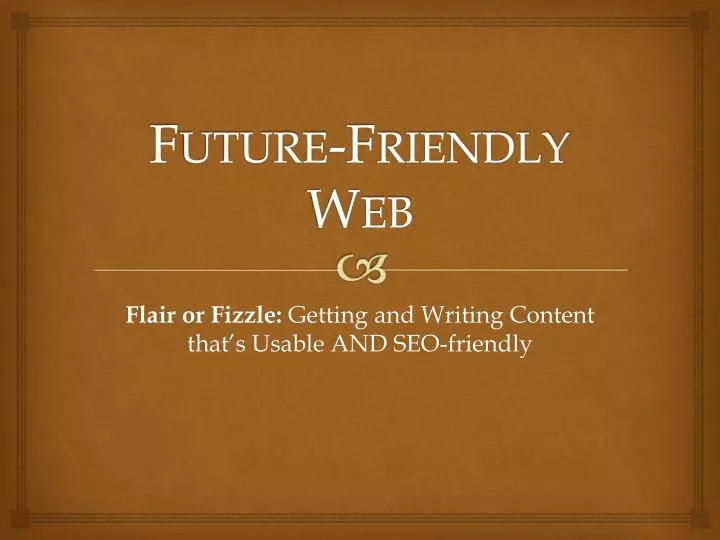 future friendly web
