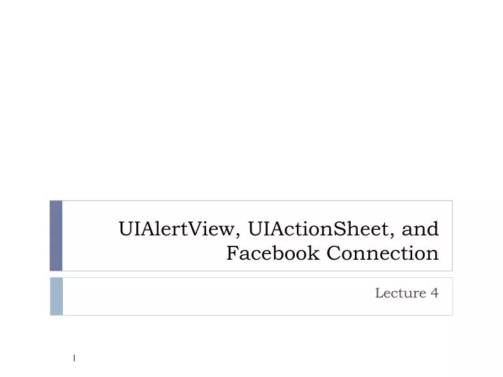 uialertview uiactionsheet and facebook connection