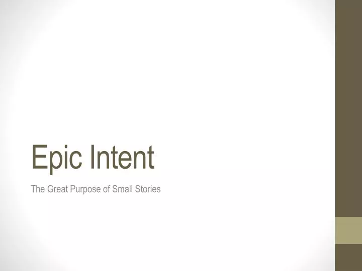 epic intent