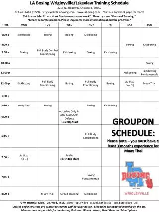 GROUPON SCHEDULE: Please note – you must have at least 3 months experience for Muay Thai