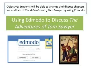 Using Edmodo to Discuss The Adventures of Tom Sawyer