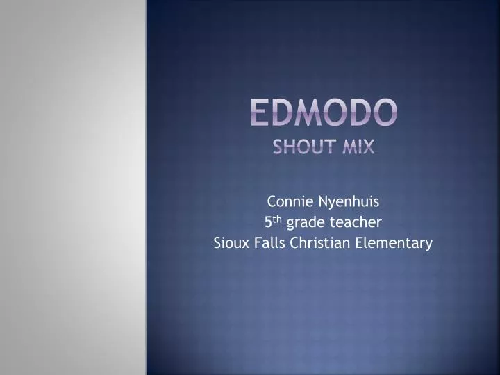 edmodo shout mix