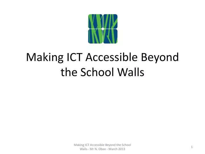 making ict accessible beyond the school walls