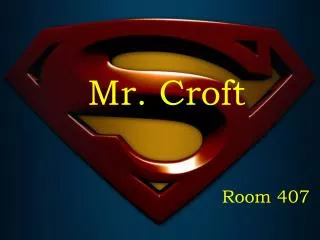 Mr. Croft