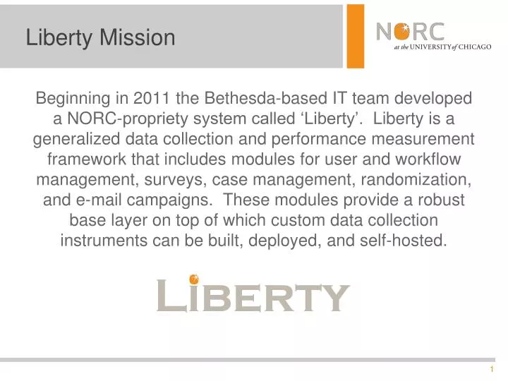 liberty mission