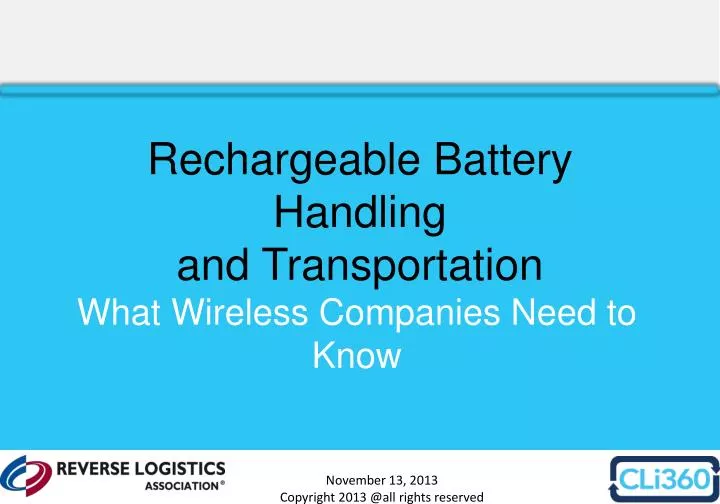 rechargeable battery handling and transportation