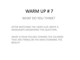 WARM UP # 7