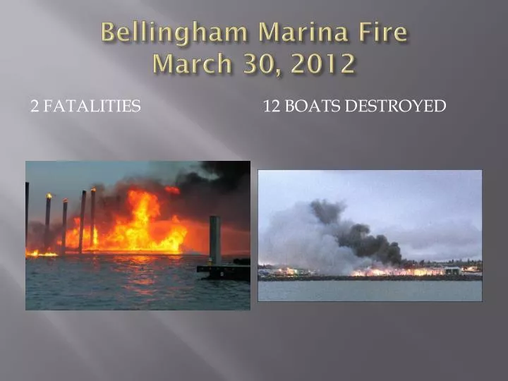 bellingham marina fire march 30 2012