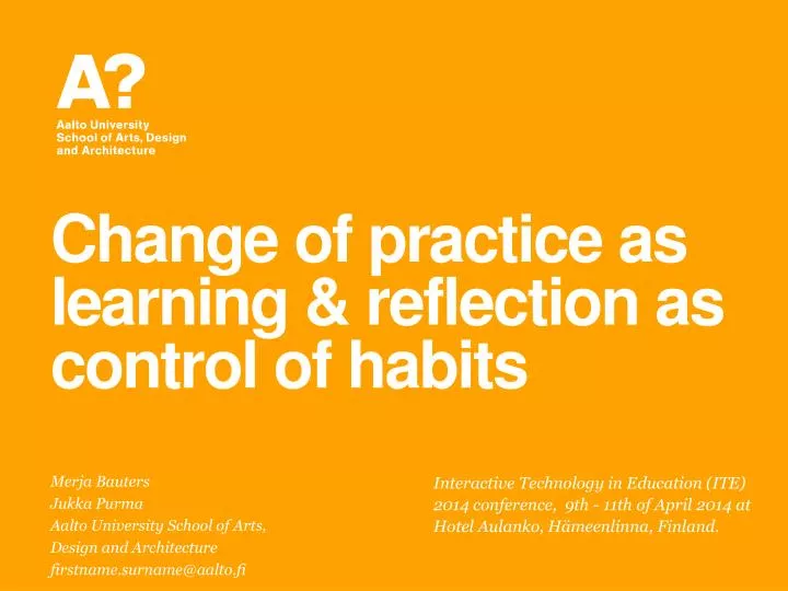 change of practice as learning reflection as control of habits
