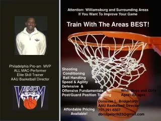 Philadelphia Pro-am MVP ALL MAC-Performer Elite Skill Trainer AAU Basketball Director