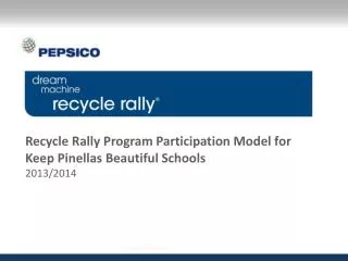 Recycle Rally Program Participation Model for Keep Pinellas Beautiful Schools