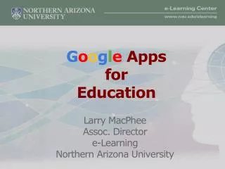 G o o g l e Apps for Education