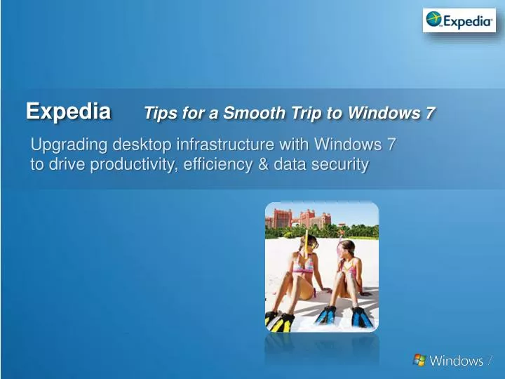 expedia tips for a smooth trip to windows 7