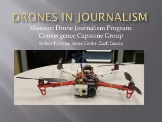 Drones In Journalism