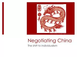 Negotiating China