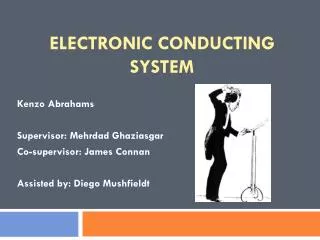 Electronic Conducting System