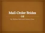 Mail-Order Brides - slide 1