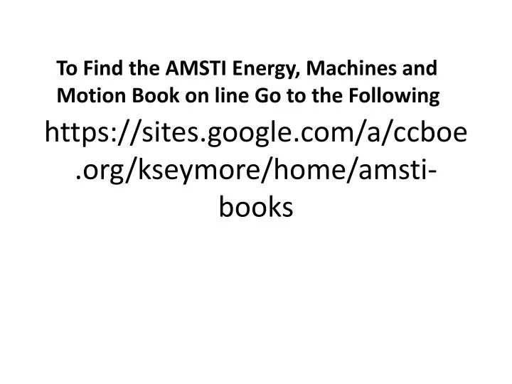 https sites google com a ccboe org kseymore home amsti books