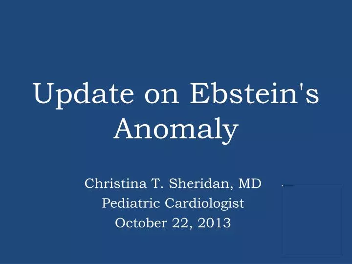 update on ebstein s anomaly