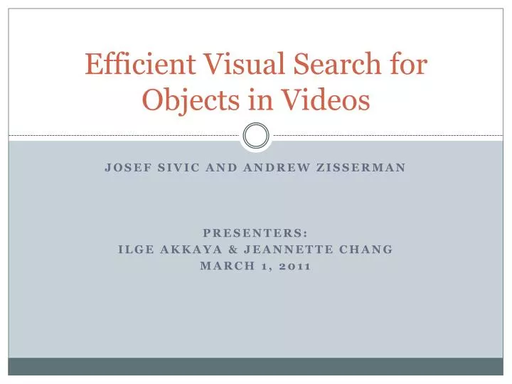 efficient visual search for objects in videos