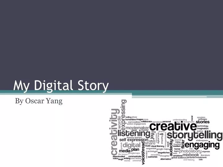 my digital story