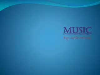 Music