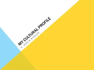 My Cultural profile