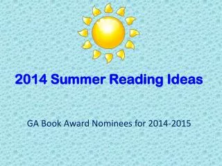2014 Summer Reading Ideas