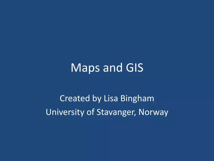 maps and gis